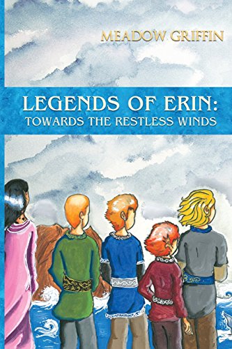 Beispielbild fr Legends of Erin : Towards the Restless Winds zum Verkauf von Mahler Books