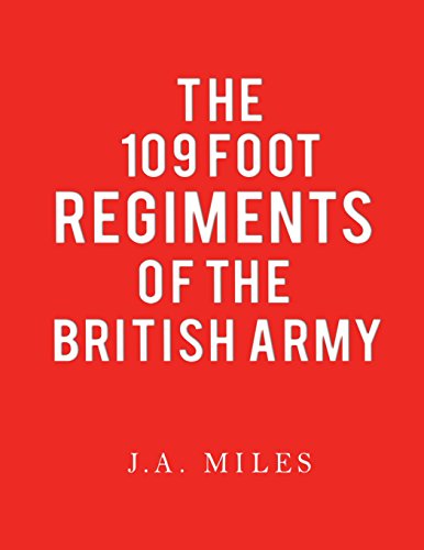 Stock image for 109 Foot Regiments of the British Army for sale by Bahamut Media