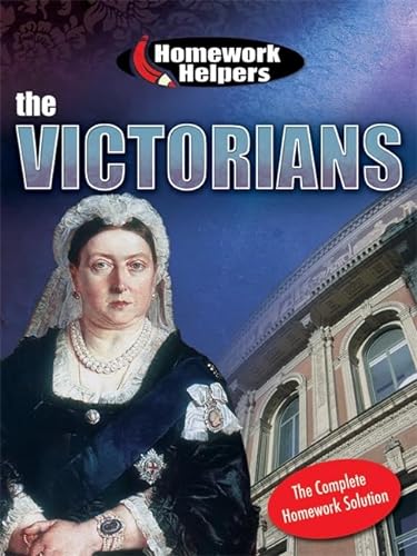 Beispielbild fr The Victorians (Homework Helpers) zum Verkauf von WorldofBooks