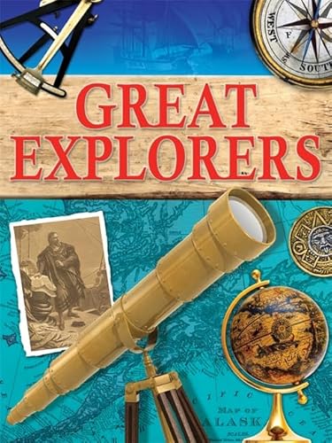 Stock image for Great Explorers. John Guy, Colin Hynson and Roger Morriss for sale by ThriftBooks-Atlanta