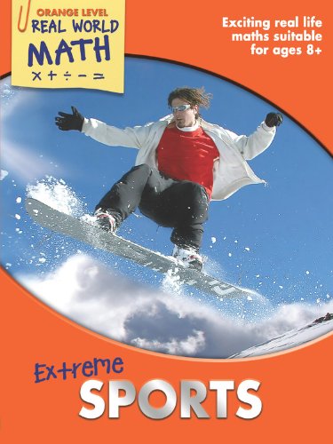 9781848982055: Extreme Sports: Exciting Real Life Math Suitable for Ages 8+ (Real World Math, Orange Level)