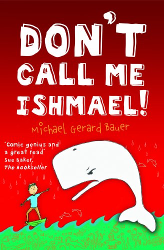 9781848982550: Don't Call Me Ishmael
