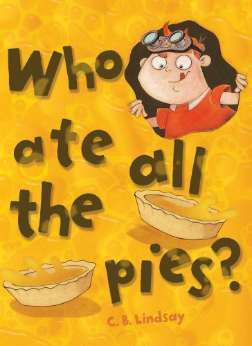 Beispielbild fr Who Ate All The Pies? zum Verkauf von AwesomeBooks