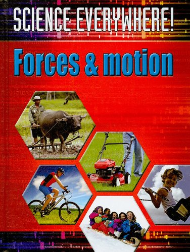 Stock image for Forces and Motion: The Best Start in Science (Science Everywhere!) for sale by Read&Dream