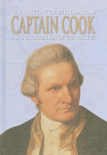 Imagen de archivo de Captain Cook and His Exploration of the Pacific a la venta por Better World Books: West