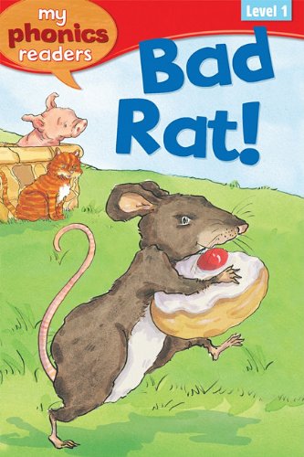 Stock image for Bad Rat! (My Phonics Readers) for sale by Irish Booksellers