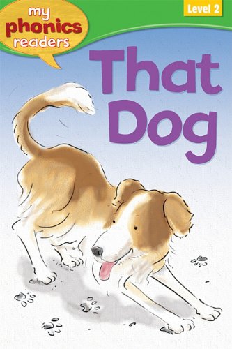 Stock image for That Dog! (My Phonics Readers) for sale by SecondSale