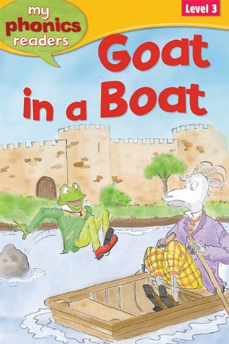 Goat in a Boat (My Phonics Readers) (9781848985155) by Grindley, Sally