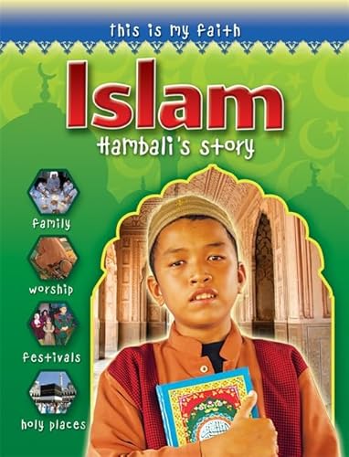 Stock image for THIS IS MY FAITH Islam for sale by WorldofBooks