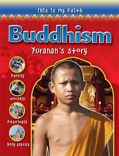 Beispielbild fr This Is My Faith: Buddhism zum Verkauf von Reuseabook