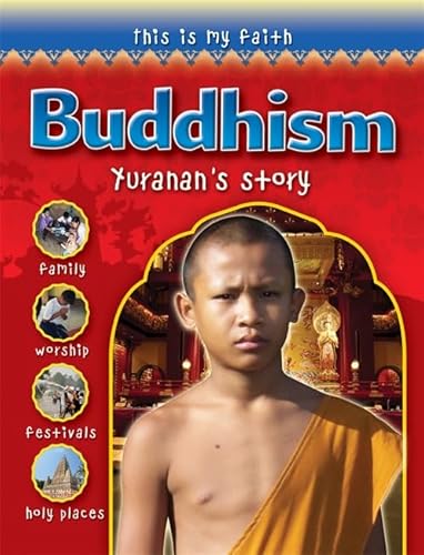 Stock image for THIS IS MY FAITH Buddhism for sale by Brit Books