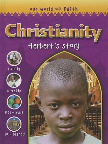 Beispielbild fr Christianity: Herbert's Story zum Verkauf von ThriftBooks-Dallas