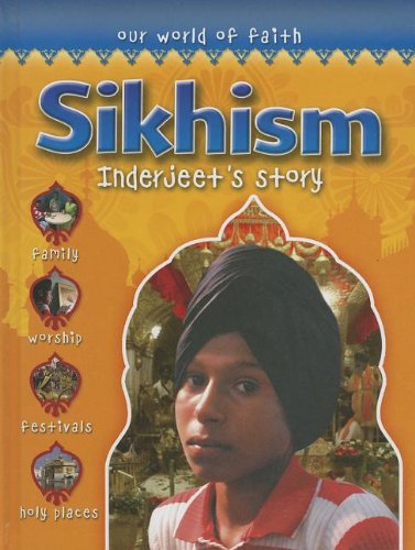 Beispielbild fr Sikhism : Inderjeet's Story zum Verkauf von Better World Books