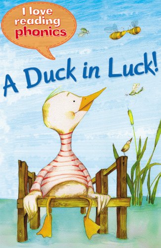 Beispielbild fr A Duck in Luck! (I Love Reading Phonics Level 1) zum Verkauf von Jenson Books Inc