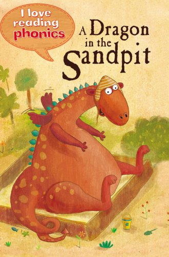 Beispielbild fr A Dragon in the Sandbox (I Love Reading Phonics Level 1) zum Verkauf von SecondSale