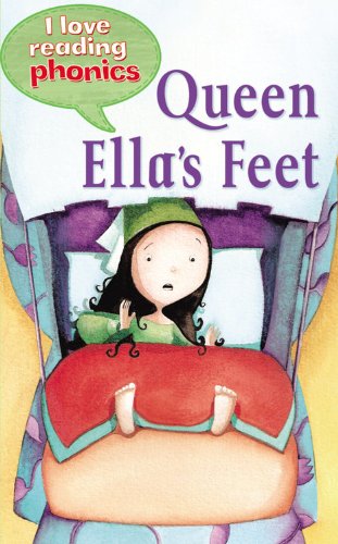 9781848987647: Queen Ella's Feet (I Love Reading Phonics Level 3)