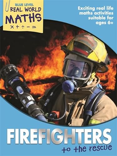 9781848989146: Real World Maths Blue Level: Firefighters to the Rescue