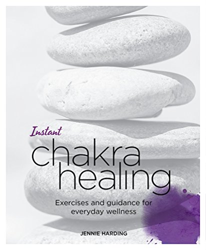 Beispielbild fr Instant Chakra Healing: Exercises and Guidance for Everyday Wellness (Blueprints for Wellness) zum Verkauf von SecondSale