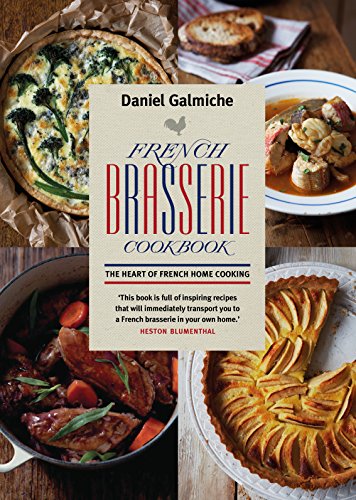 Stock image for French Brasserie Cookbook: The Heart of French Home Cooking for sale by WorldofBooks
