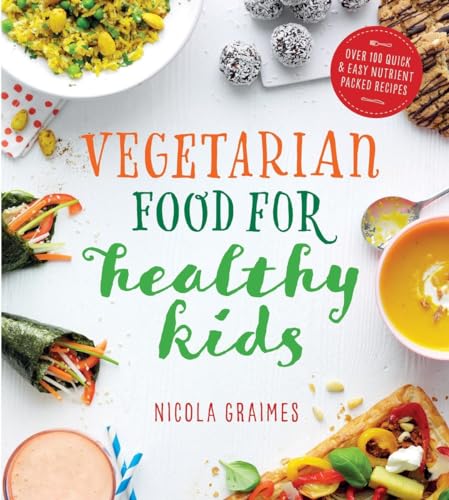 Stock image for Vegetarian Food for Healthy Kids for sale by Blackwell's