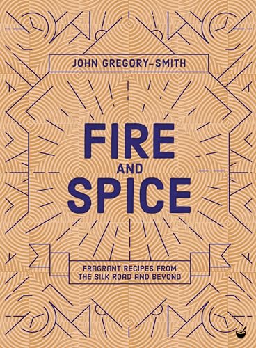 Stock image for Fire &amp; Spice for sale by Blackwell's