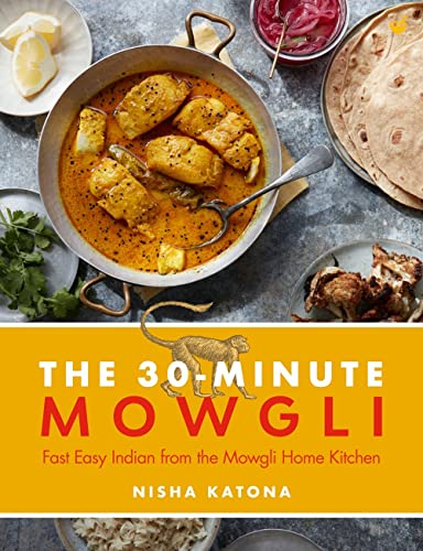 Beispielbild fr 30 Minute Mowgli: Fast Easy Indian from the Mowgli Home Kitchen zum Verkauf von WorldofBooks