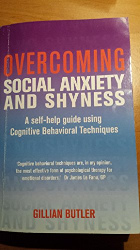 Stock image for Overcoming Social Anxiety & Shyness for sale by Bahamut Media