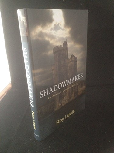 Beispielbild fr Shadowmaker (An Arnold Landon Mystery) zum Verkauf von AwesomeBooks