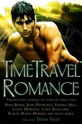 9781849010429: The Mammoth Book of Time Travel Romance (Mammoth Books)