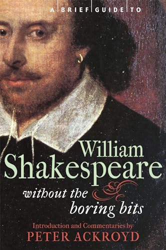 9781849010481: A Brief Guide to William Shakespeare (Brief Histories)