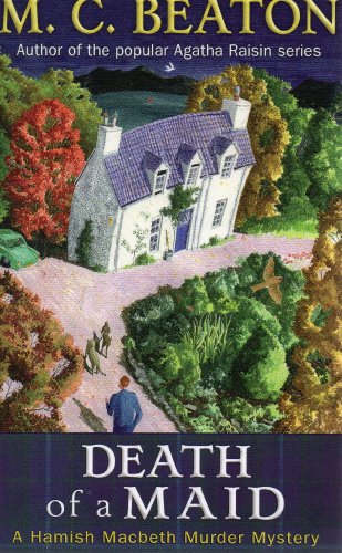 Death of a Maid (Hamish Macbeth Murder Mystery) - M.C. Beaton