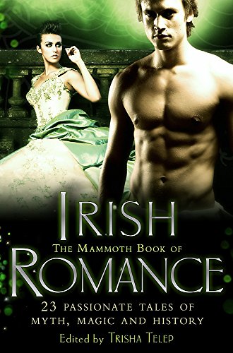 Stock image for The Mammoth Book of Irish Romance (Mammoth Books) for sale by Half Price Books Inc.