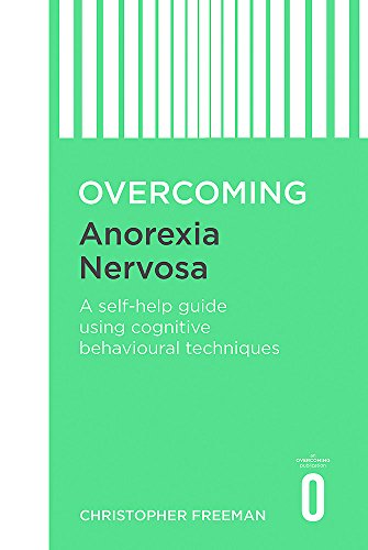 9781849011303: Overcoming Anorexia Nervosa (Overcoming Books)