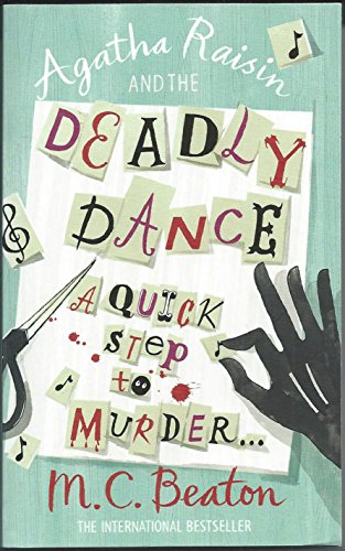 Beispielbild fr Agatha Raisin and the Deadly Dance zum Verkauf von WorldofBooks