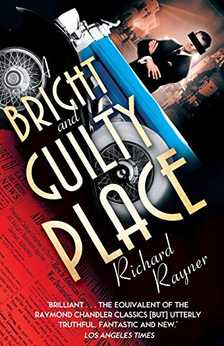 Beispielbild fr A Bright and Guilty Place: Murder in L.A. zum Verkauf von WorldofBooks