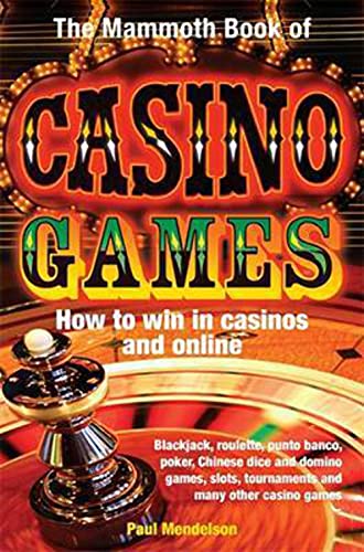 Imagen de archivo de The Mammoth Book of Casino Games (Mammoth Books) a la venta por WorldofBooks