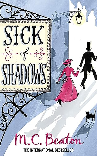 9781849012911: Sick of Shadows (Edwardian Murder Mystery Series, Book 3)
