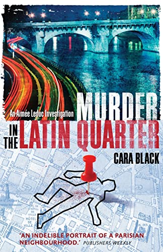 Beispielbild fr Murder in the Latin Quarter: B Format (Aimee Leduc Investigations) zum Verkauf von BooksRun