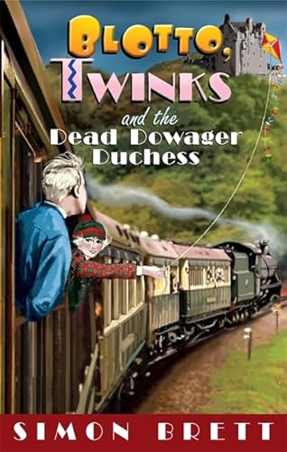 Blotto, Twinks and the Dead Dowager Duchess (9781849013178) by Simon Brett