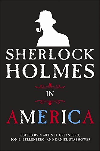 Beispielbild fr Sherlock Holmes in America zum Verkauf von medimops