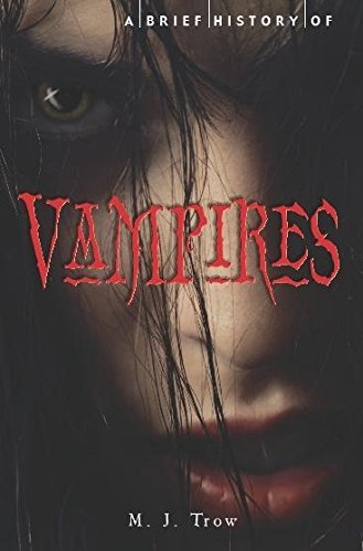 9781849013369: A Brief History of Vampires