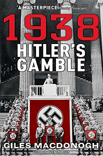 Imagen de archivo de 1938 Hitler's Gamble a la venta por Wonder Book