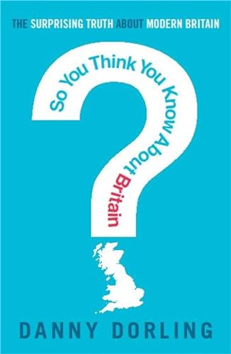 Beispielbild fr So You Think You Know About Britain?: B Format zum Verkauf von WorldofBooks