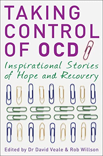 Stock image for Taking Control of OCD: Inspirational Stories of Hope and Recovery for sale by WorldofBooks