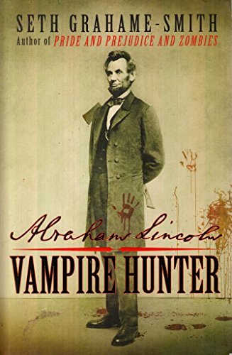 Beispielbild fr Abraham Lincoln Vampire Hunter zum Verkauf von WorldofBooks