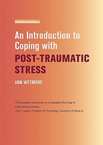 Imagen de archivo de An Introduction to Coping with PostTraumatic Stress An Introduction to Coping series a la venta por PBShop.store US