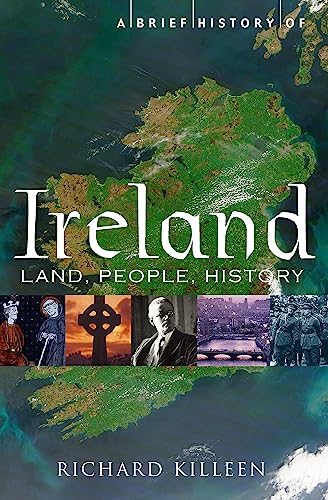 9781849014397: A Brief History of Ireland (Brief Histories)