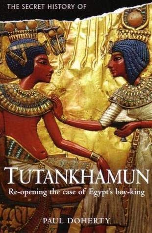 9781849014489: A Secret History of Tutankhamun (NOT FOR THE TRADE)