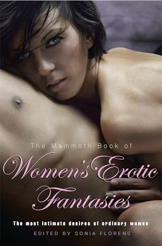 9781849014519: The Mammoth Book of Women's Erotic Fantasies (Mammoth Books)