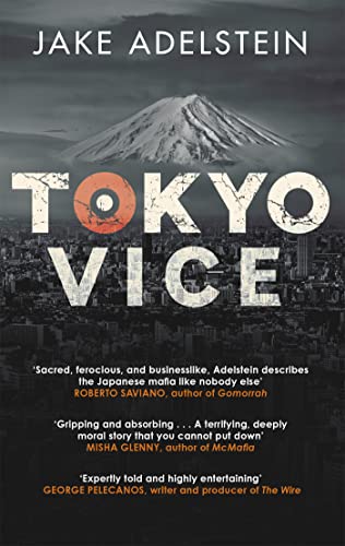 9781849014649: Tokyo Vice: Soon to be a HBO crime drama